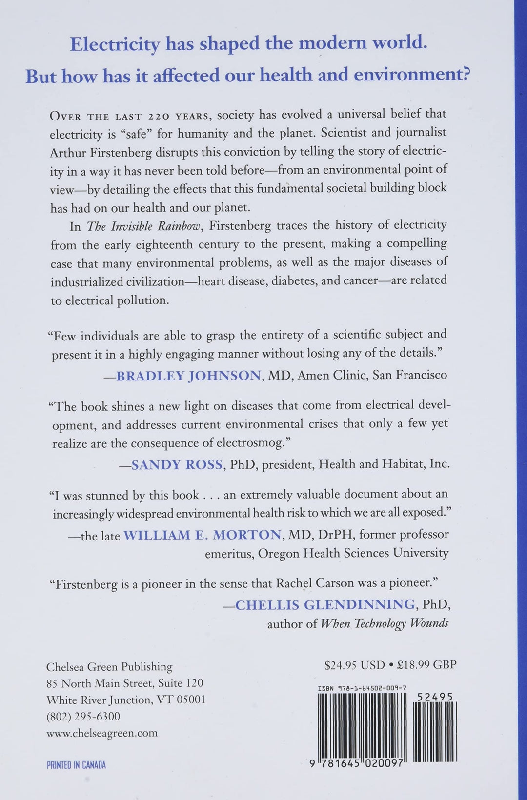 The Invisible Rainbow: A History of Electricity and Life