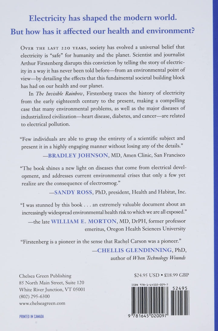 The Invisible Rainbow: A History of Electricity and Life