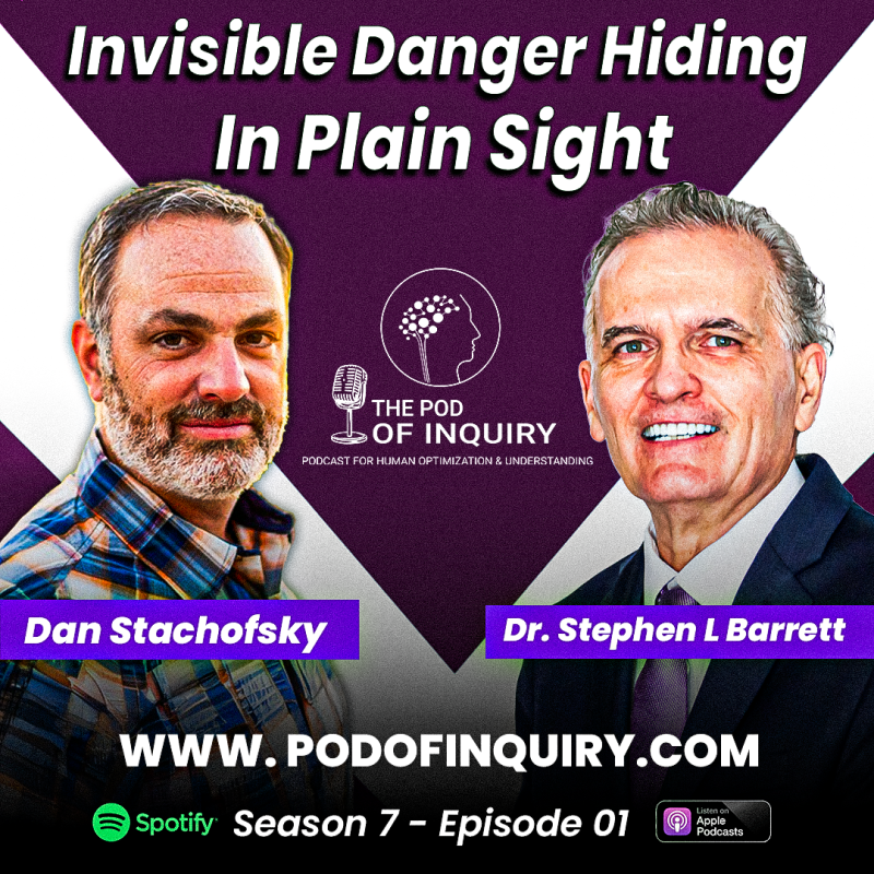 Part 1: Invisible Danger That’s Hiding In Plain Sight? | Dan Stachofsky interviewed by Dr. Stephen Barrett